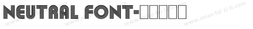 neutral font字体转换